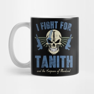 FIGHT FOR TANITH Mug